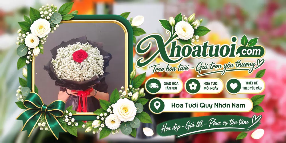 Hoa tươi Phường Quy Nhơn Nam, Gia Lai giao tận nơi và thiết kế theo yêu cầu