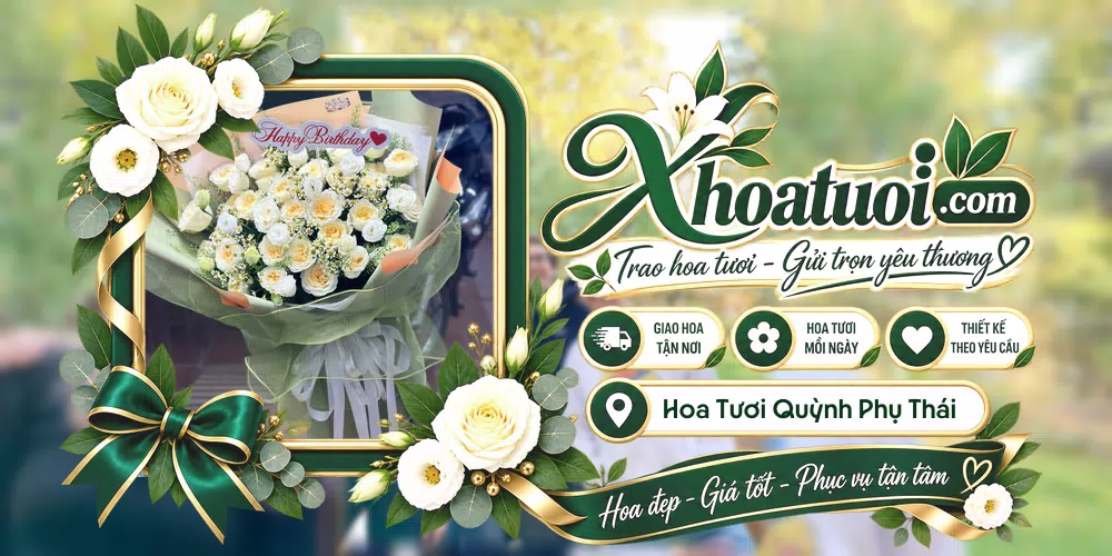 Hoa tươi Quỳnh Phụ Thái Bình, Hưng Yên giao tận nơi và thiết kế theo yêu cầu