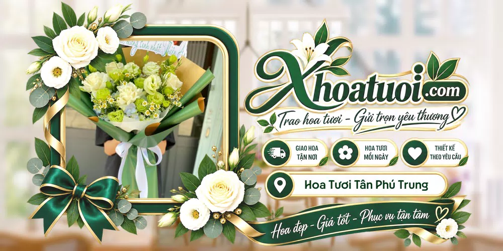 Hoa tươi Xã Tân Phú Trung, Đồng Tháp giao tận nơi và thiết kế theo yêu cầu