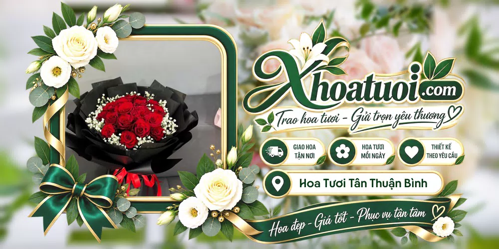 Hoa tươi Xã Tân Thuận Bình, Đồng Tháp giao tận nơi và thiết kế theo yêu cầu