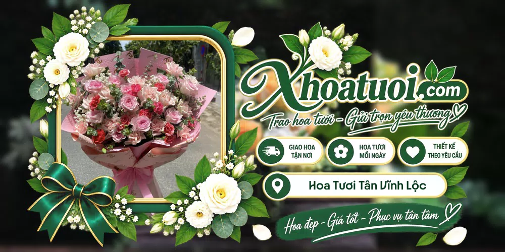 Hoa tươi Xã Tân Vĩnh Lộc, Hồ Chí Minh giao tận nơi và thiết kế theo yêu cầu