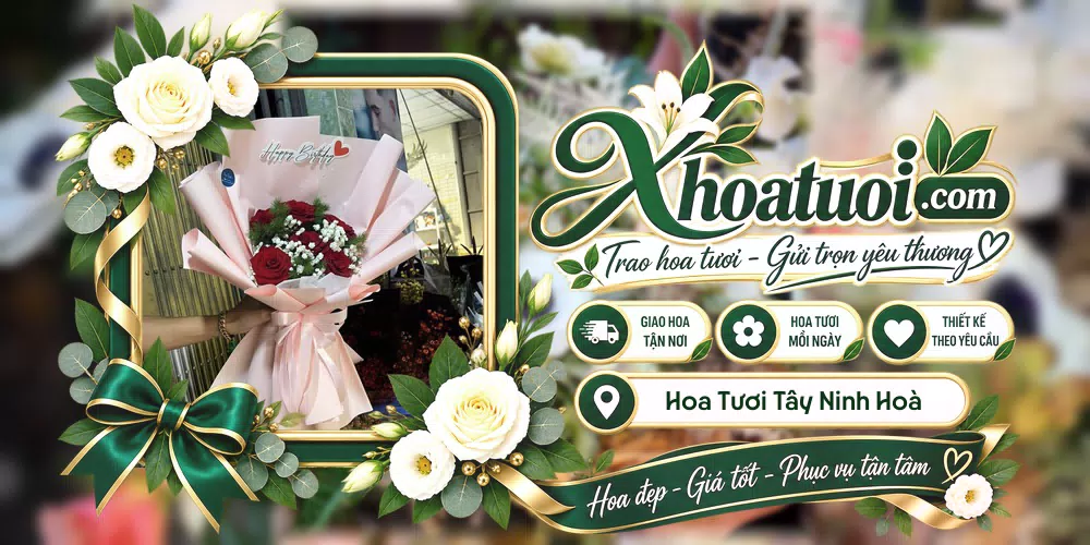 Hoa tươi Xã Tây Ninh Hoà, Khánh Hòa giao tận nơi và thiết kế theo yêu cầu