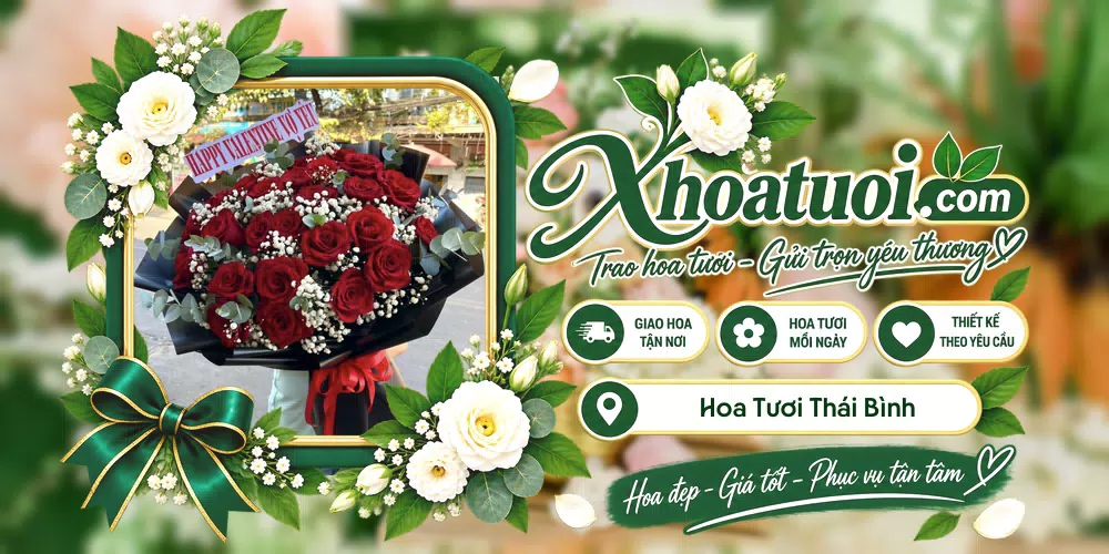 Hoa tươi Thái Bình, Hưng Yên giao tận nơi và thiết kế theo yêu cầu