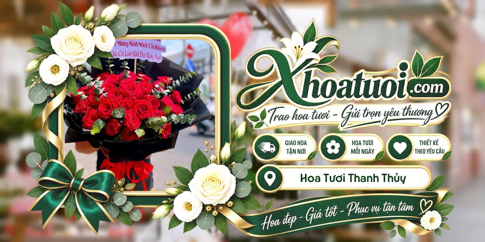 Hoa tươi Thanh Thủy, Phú Thọ giao tận nơi và thiết kế theo yêu cầu