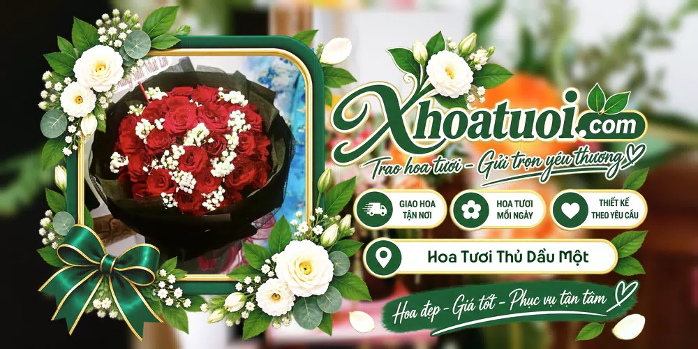 Hoa tươi Phường Thủ Dầu Một, Hồ Chí Minh giao tận nơi và thiết kế theo yêu cầu