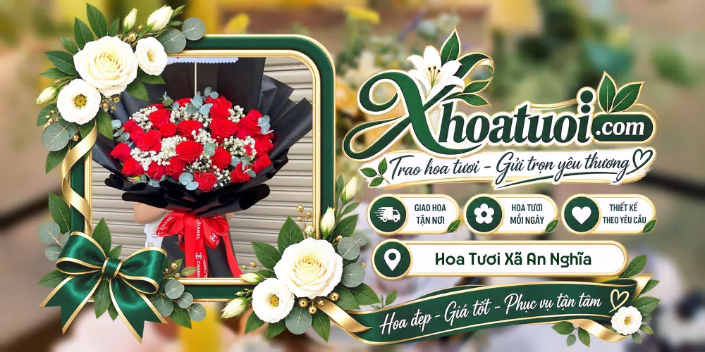 Hoa tươi Xã An Nghĩa, Phú Thọ giao tận nơi và thiết kế theo yêu cầu