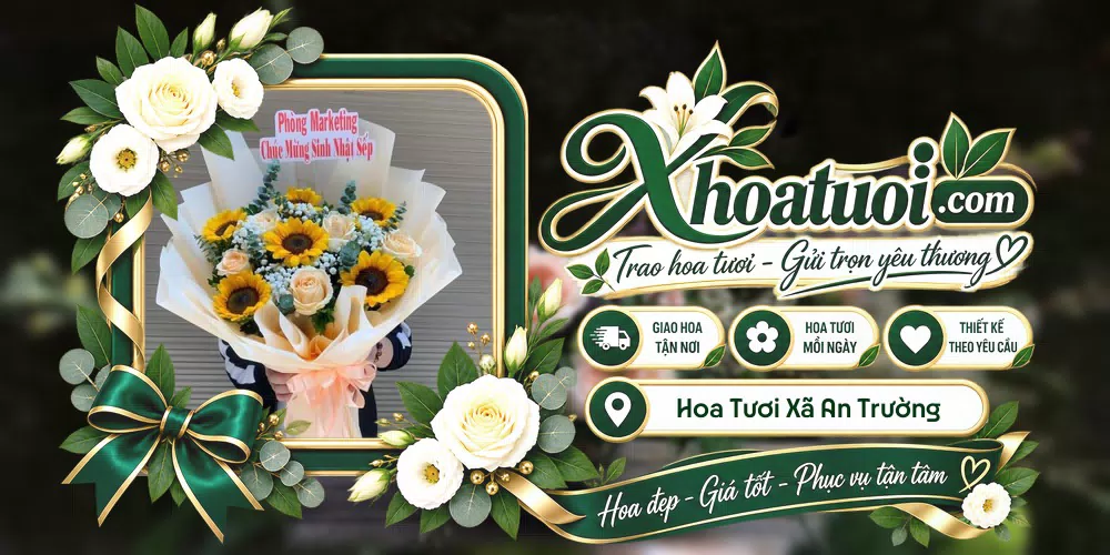 Hoa tươi Xã An Trường, Hải Phòng giao tận nơi và thiết kế theo yêu cầu