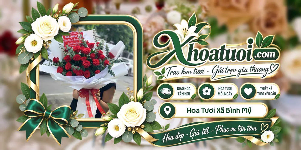Hoa tươi Xã Bình Mỹ, An Giang giao tận nơi và thiết kế theo yêu cầu