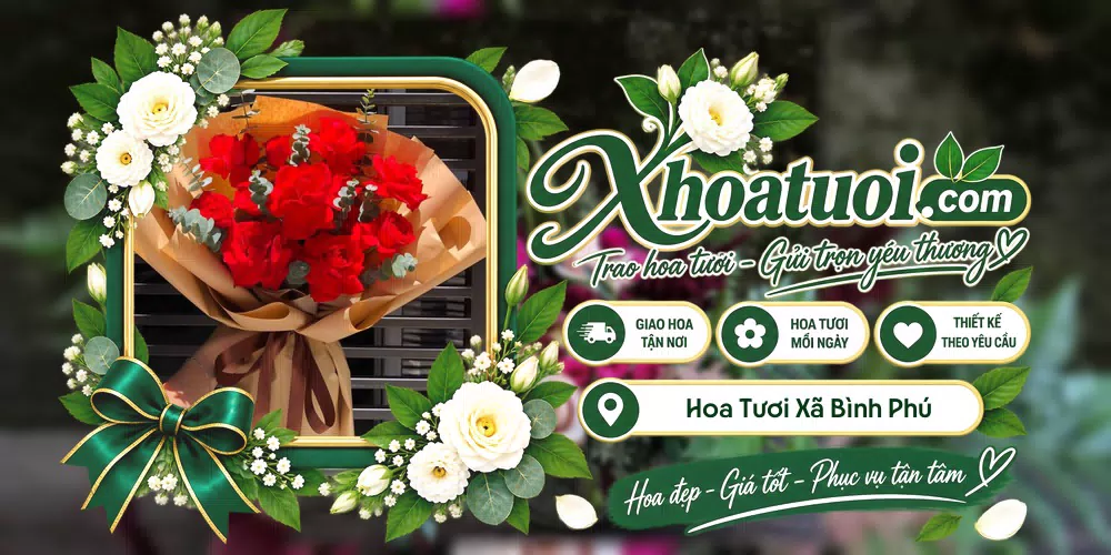 Hoa tươi Xã Bình Phú, Phú Thọ giao tận nơi và thiết kế theo yêu cầu