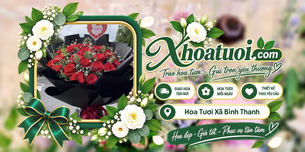 Hoa tươi Xã Bình Thanh, Hưng Yên giao tận nơi và thiết kế theo yêu cầu