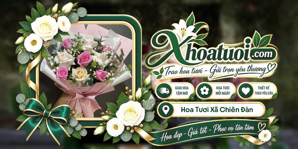 Hoa tươi Xã Chiên Đàn, Đà Nẵng giao tận nơi và thiết kế theo yêu cầu