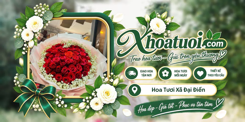 Hoa tươi Xã Đại Điền, Vĩnh Long giao tận nơi và thiết kế theo yêu cầu