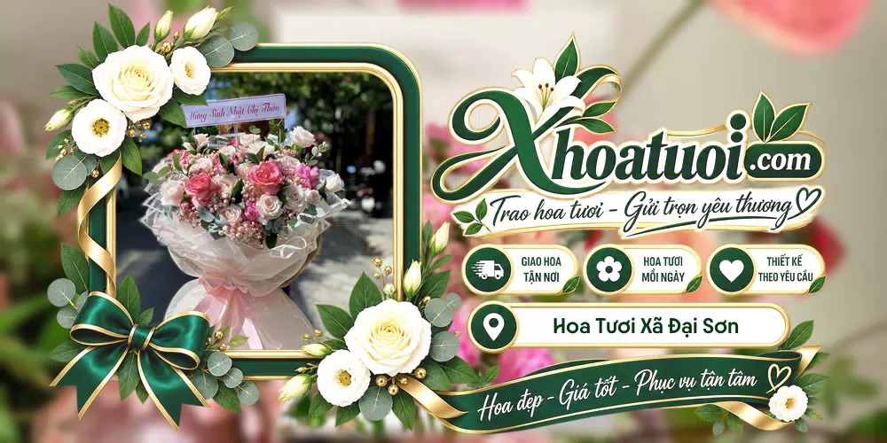 Hoa tươi Xã Đại Sơn, Hải Phòng giao tận nơi và thiết kế theo yêu cầu
