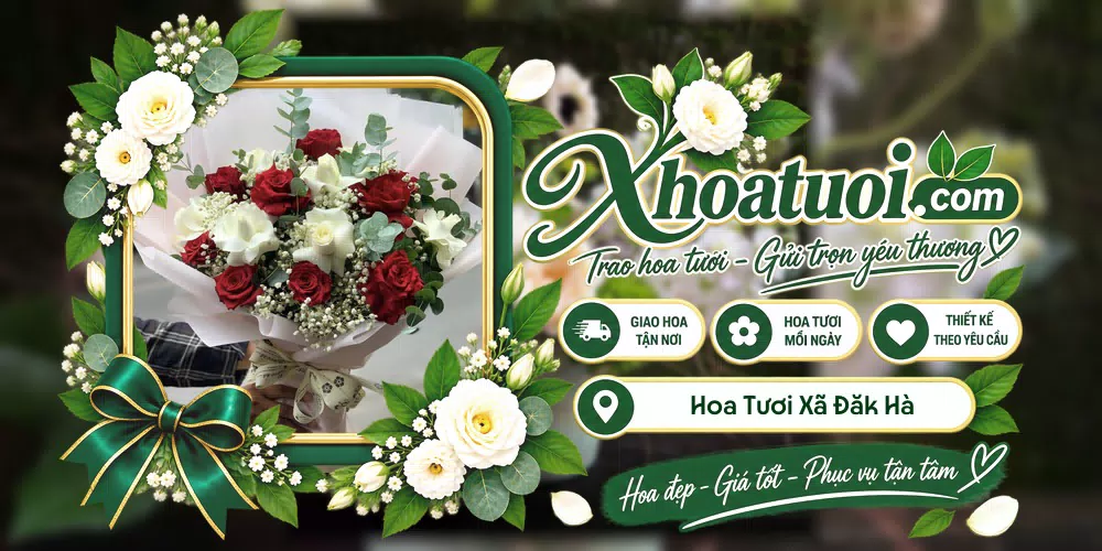Hoa tươi Xã Đăk Hà, Quảng Ngãi giao tận nơi và thiết kế theo yêu cầu