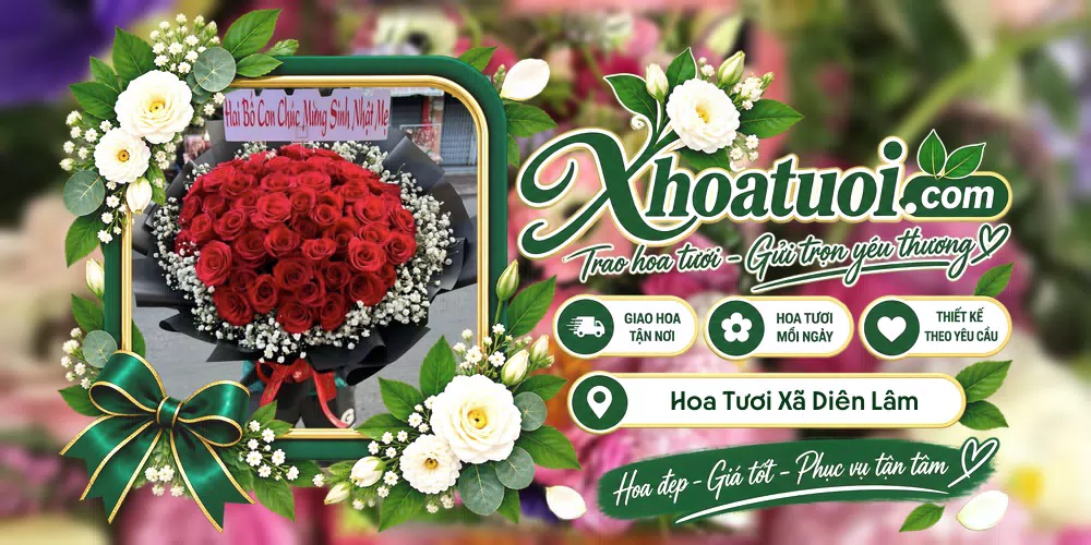 Hoa tươi Xã Diên Lâm, Khánh Hòa giao tận nơi và thiết kế theo yêu cầu