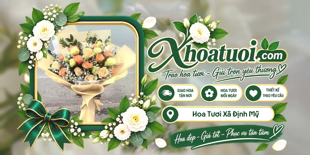 Hoa tươi Xã Định Mỹ, An Giang giao tận nơi và thiết kế theo yêu cầu