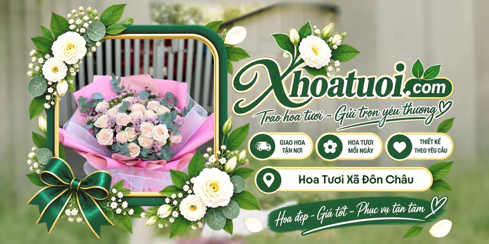 Hoa tươi Xã Đôn Châu, Vĩnh Long giao tận nơi và thiết kế theo yêu cầu