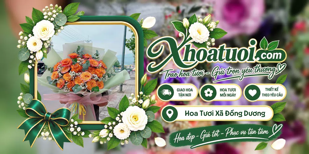 Hoa tươi Xã Đồng Dương, Đà Nẵng giao tận nơi và thiết kế theo yêu cầu