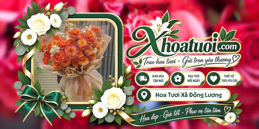 Hoa tươi Xã Đồng Lương, Phú Thọ giao tận nơi và thiết kế theo yêu cầu