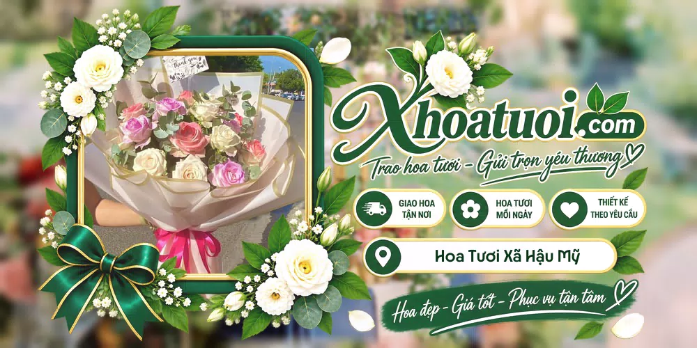 Hoa tươi Xã Hậu Mỹ, Đồng Tháp giao tận nơi và thiết kế theo yêu cầu