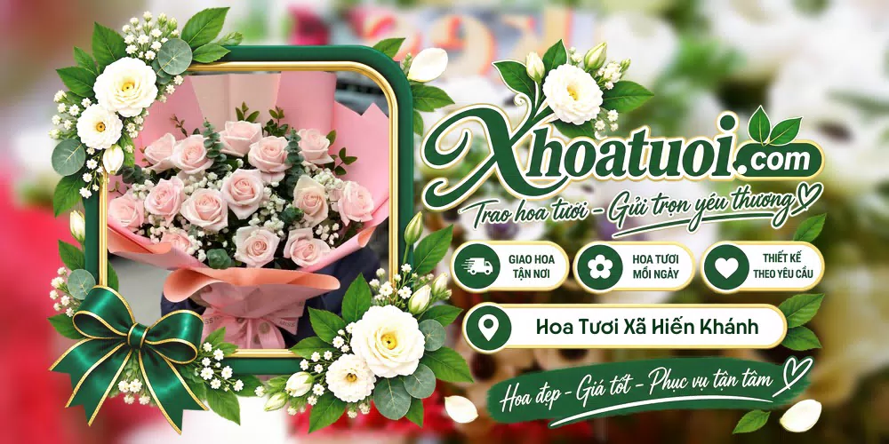 Hoa tươi Xã Hiển Khánh, Ninh Bình giao tận nơi và thiết kế theo yêu cầu