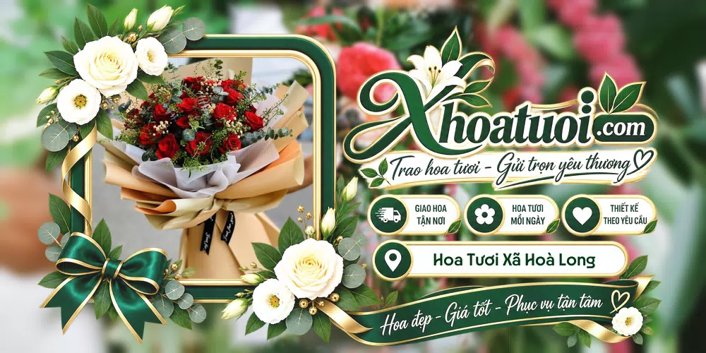 Hoa tươi Xã Hoà Long, Đồng Tháp giao tận nơi và thiết kế theo yêu cầu