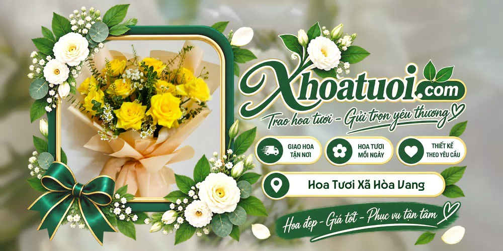 Hoa tươi Xã Hòa Vang, Đà Nẵng giao tận nơi và thiết kế theo yêu cầu
