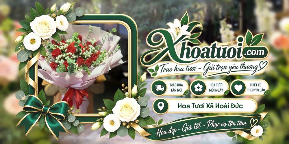 Hoa tươi Xã Hoài Đức, Lâm Đồng giao tận nơi và thiết kế theo yêu cầu
