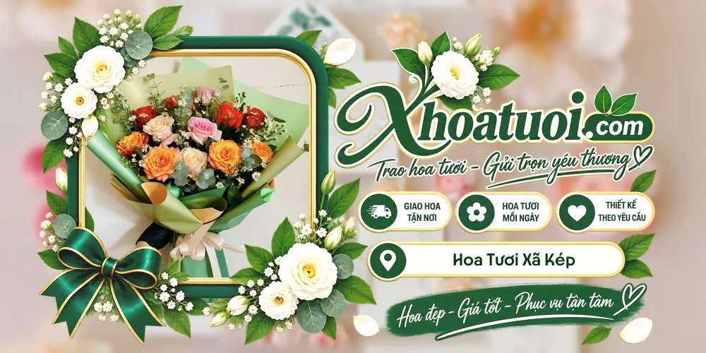 Hoa tươi Xã Kép, Bắc Ninh giao tận nơi và thiết kế theo yêu cầu