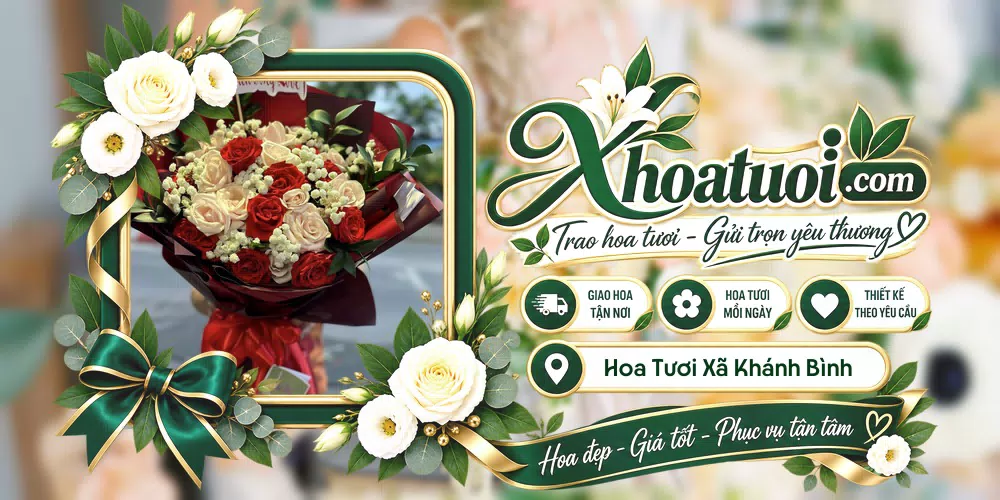 Hoa tươi Xã Khánh Bình, Cà Mau giao tận nơi và thiết kế theo yêu cầu