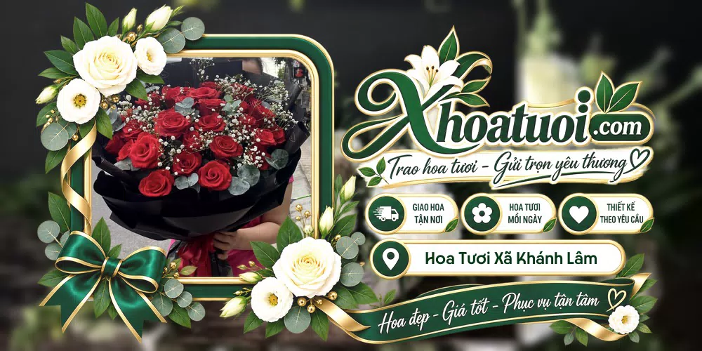 Hoa tươi Xã Khánh Lâm, Cà Mau giao tận nơi và thiết kế theo yêu cầu