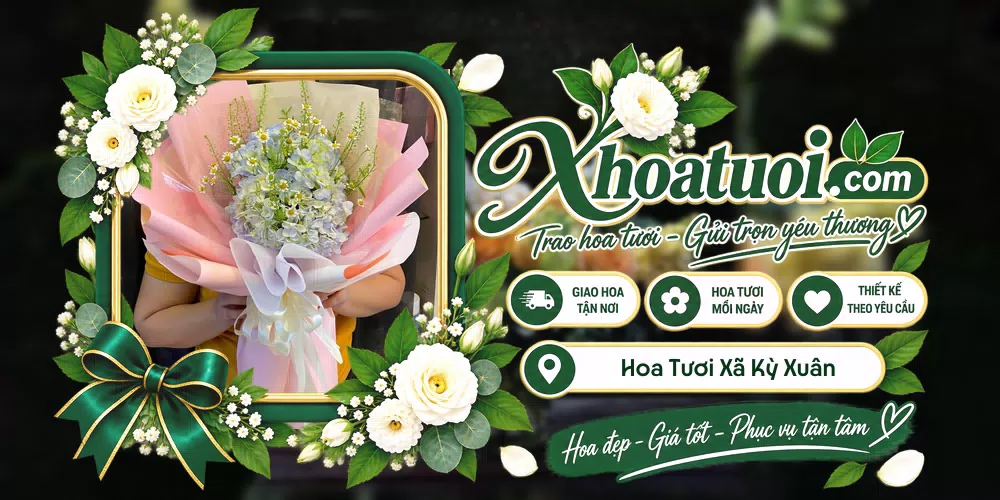 Hoa tươi Xã Kỳ Xuân, Hà Tĩnh giao tận nơi và thiết kế theo yêu cầu