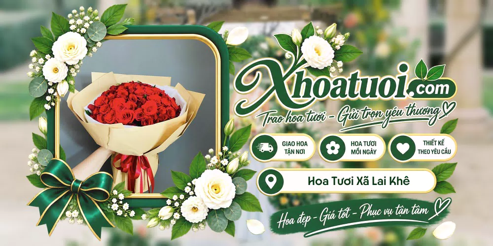 Hoa tươi Xã Lai Khê, Hải Phòng giao tận nơi và thiết kế theo yêu cầu