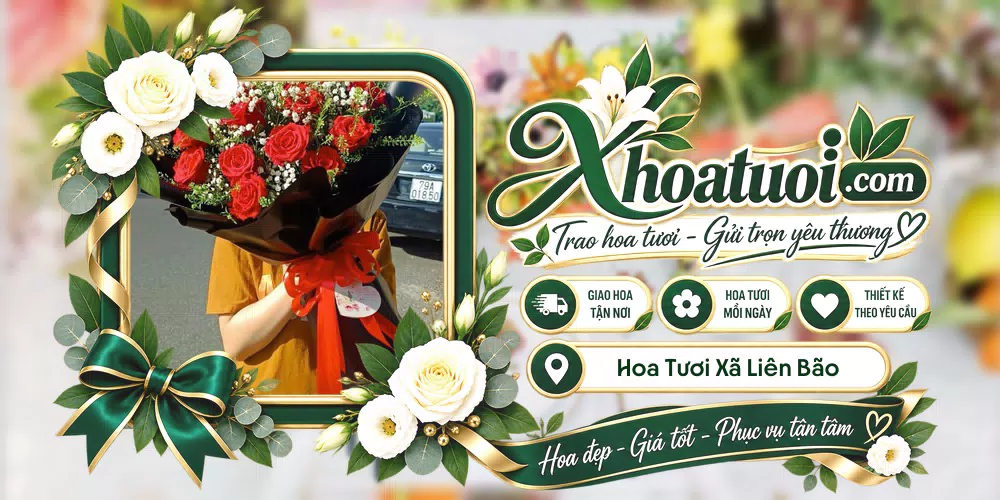 Hoa tươi Xã Liên Bão, Bắc Ninh giao tận nơi và thiết kế theo yêu cầu