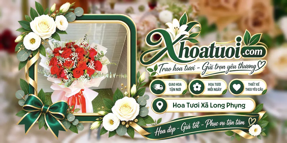Hoa tươi Xã Long Phụng, Quảng Ngãi giao tận nơi và thiết kế theo yêu cầu
