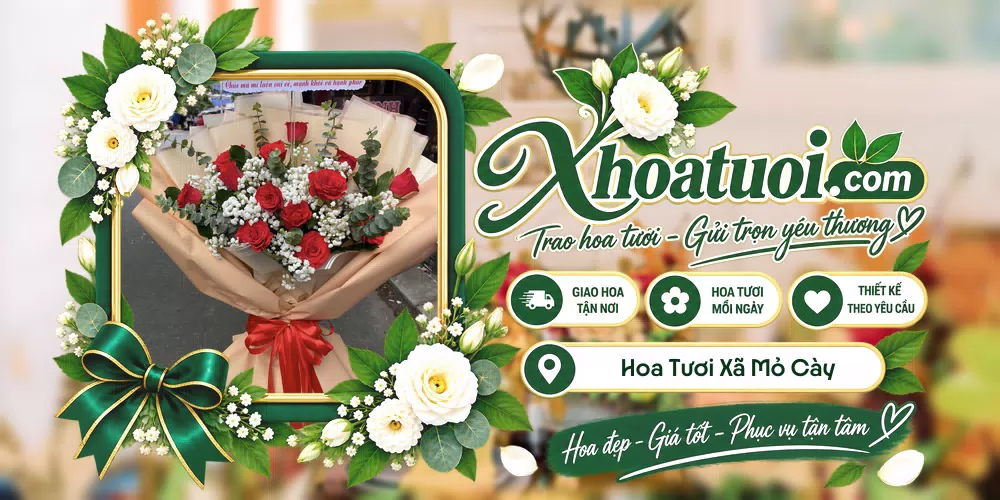 Hoa tươi Xã Mỏ Cày, Vĩnh Long giao tận nơi và thiết kế theo yêu cầu