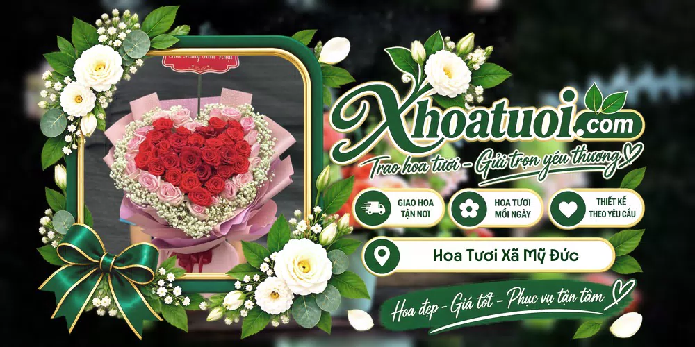Hoa tươi Xã Mỹ Đức, An Giang giao tận nơi và thiết kế theo yêu cầu