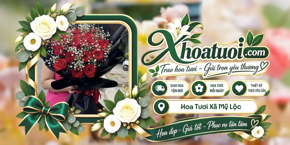 Hoa tươi Xã Mỹ Lộc, Tây Ninh giao tận nơi và thiết kế theo yêu cầu