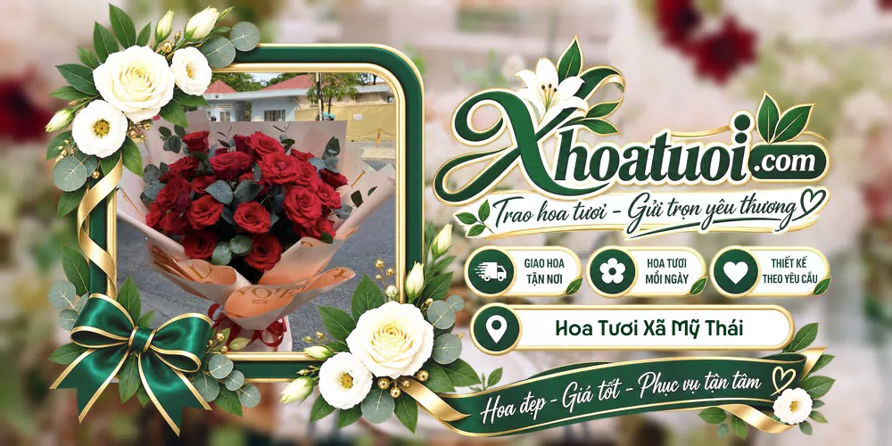 Hoa tươi Xã Mỹ Thái, Bắc Ninh giao tận nơi và thiết kế theo yêu cầu