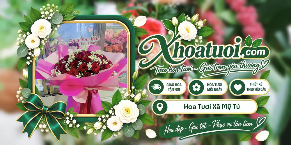 Hoa tươi Xã Mỹ Tú, Cần Thơ giao tận nơi và thiết kế theo yêu cầu
