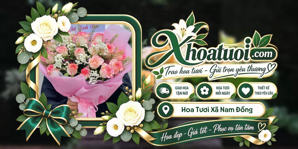 Hoa tươi Xã Nam Đồng, Ninh Bình giao tận nơi và thiết kế theo yêu cầu