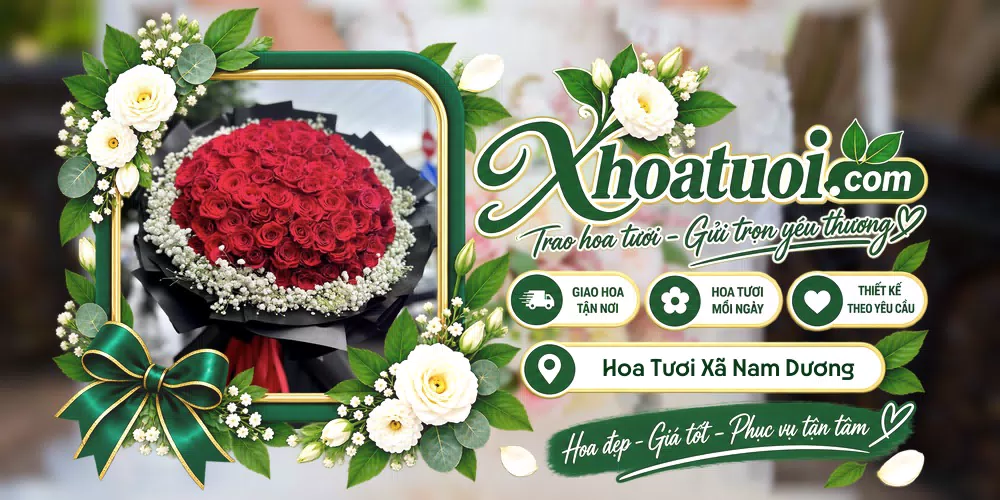 Hoa tươi Xã Nam Dương, Bắc Ninh giao tận nơi và thiết kế theo yêu cầu