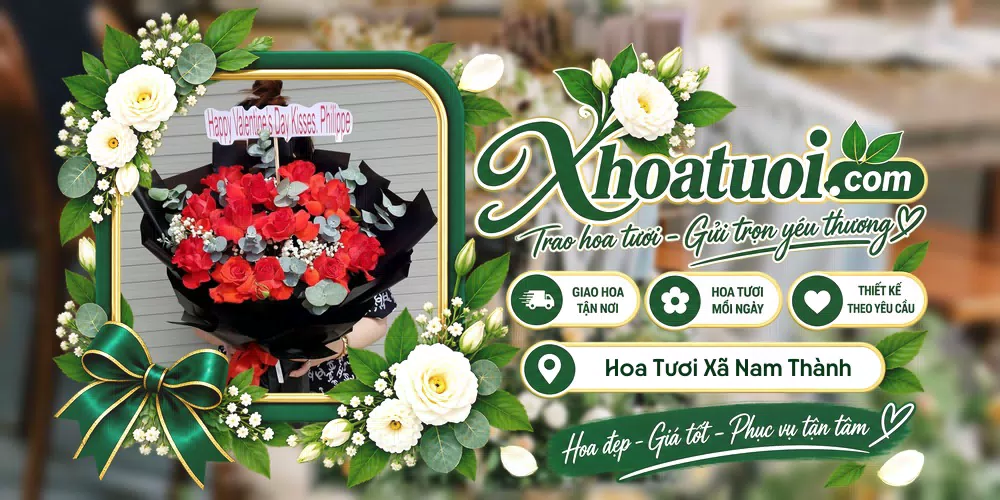 Hoa tươi Xã Nam Thành, Lâm Đồng giao tận nơi và thiết kế theo yêu cầu