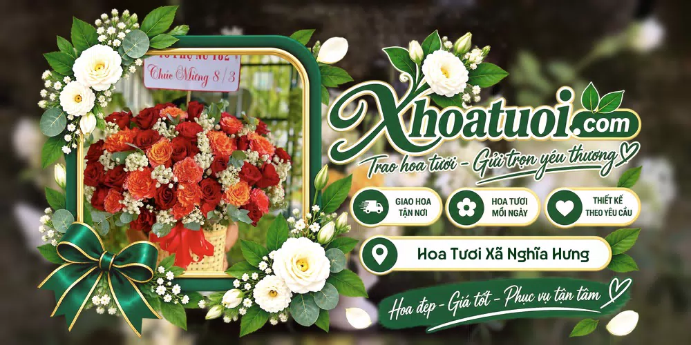 Hoa tươi Xã Nghĩa Hưng, Ninh Bình giao tận nơi và thiết kế theo yêu cầu