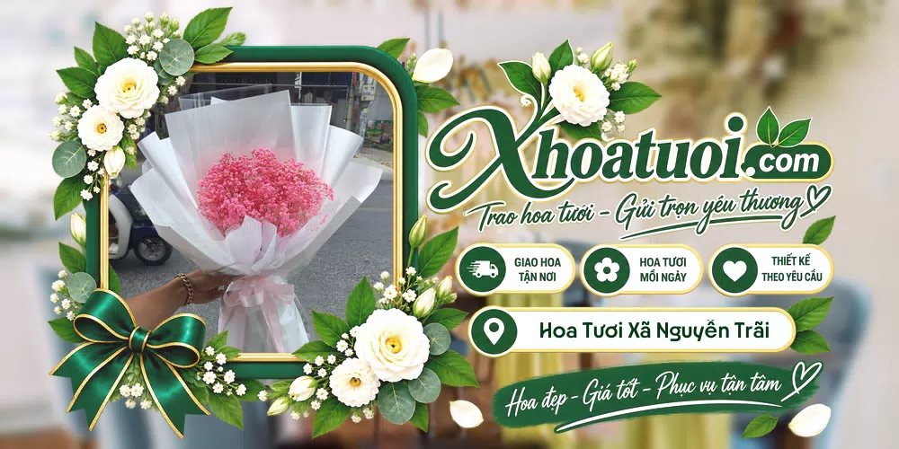 Hoa tươi Xã Nguyễn Trãi, Hưng Yên giao tận nơi và thiết kế theo yêu cầu
