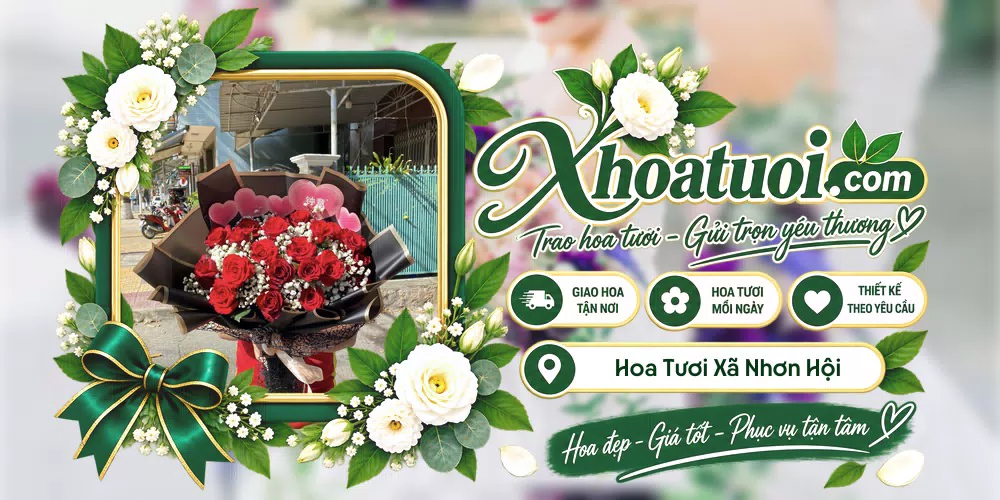Hoa tươi Xã Nhơn Hội, An Giang giao tận nơi và thiết kế theo yêu cầu