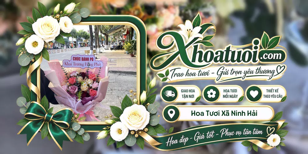 Hoa tươi Xã Ninh Hải, Khánh Hòa giao tận nơi và thiết kế theo yêu cầu