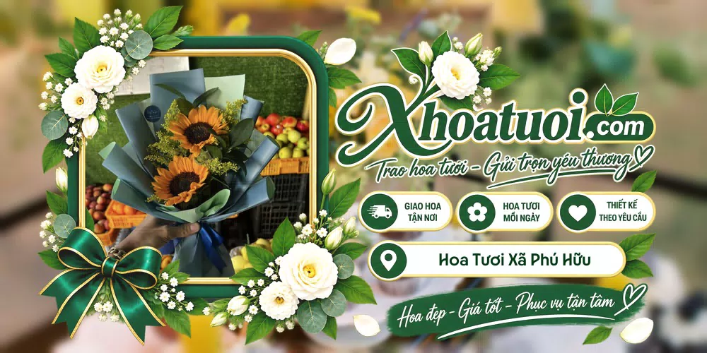 Hoa tươi Xã Phú Hữu, Cần Thơ giao tận nơi và thiết kế theo yêu cầu