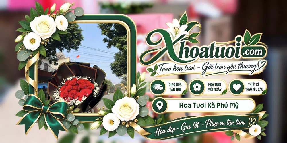 Hoa tươi Xã Phú Mỹ, Cà Mau giao tận nơi và thiết kế theo yêu cầu