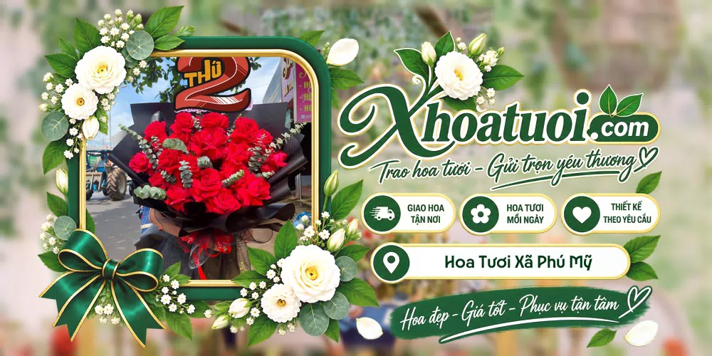 Hoa tươi Xã Phú Mỹ, Phú Thọ giao tận nơi và thiết kế theo yêu cầu